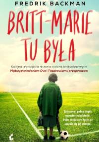 Britt-Marie tu była - Fredrik Backman