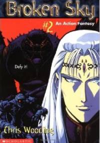 Broken Sky: #02 - Chris Wooding