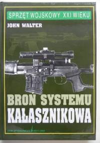 Broń systemu Kałasznikowa - John Walter