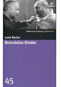 Bronsteins Kinder - Jurek Becker
