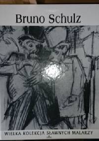 Bruno Schulz - praca zbiorowa