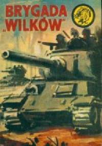 Brygada "Wilków" - Juliusz Malczewski