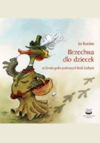 Brzechwa dlo dziecek - Jan Brzechwa