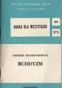 Buddyzm - Andrzej Szyszko-Bohusz