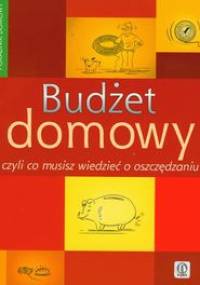 Budżet domowy czyli co musisz wiedzieć o oszczędzaniu - Kamil Deptuła