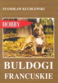 Buldogi francuskie - Stanisław Kuchlewski