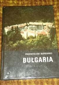 Bułgaria - Przemysław Burchard