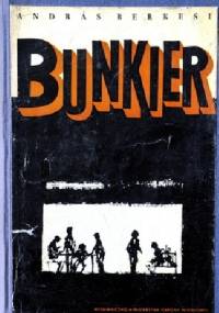 Bunkier - Andreas Berkesi
