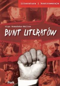 Bunt literatów - Olga Romańska-Malina