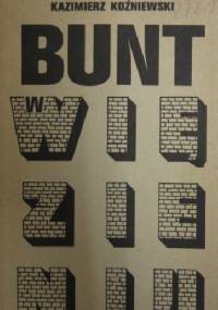 Bunt w więzieniu - Kazimierz Koźniewski