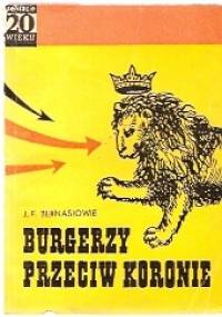 Burgerzy przeciw koronie - J.F.Bernasiowie