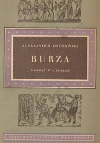 Burza: dramat w 5 aktach - Aleksander Nikołajewicz Ostrowski