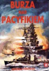 Burza nad Pacyfikiem. Tom 2 - Zbigniew Flisowski