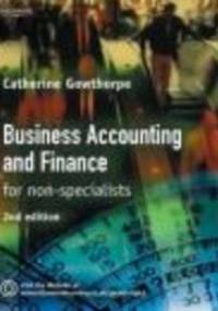 Business Accounting for Non-Specialists - C. Gowthorpe