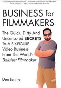 Business for Filmmakers - Den Lennie