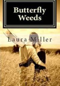 Butterfly Weeds - Laura Miller