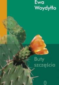 Buty szczęścia - Ewa Woydyłło