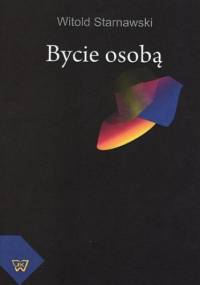 Bycie osobą - Starnawski Witold