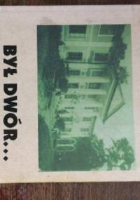 "Był dwór - Krzysztof Nurkowski