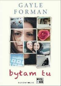 Byłam tu - Gayle Forman