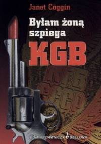 Byłam żoną szpiega KGB - Janet Coggin