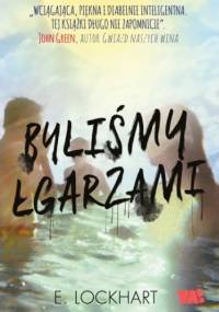 Byliśmy łgarzami - E. Lockhart