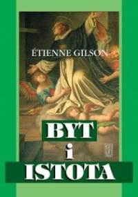 Byt i istota - Etienne Gilson