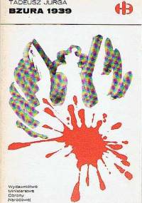 Bzura 1939 - Tadeusz Jurga