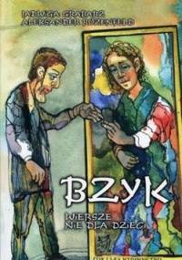 Bzyk wiersze nie dla dzieci - Aleksander Rozenfeld, Jadwiga Grabarz