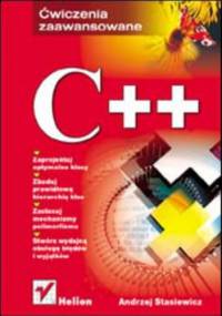 C++. Ćwiczenia zaawansowane - Andrzej Stasiewicz