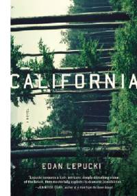 California - Edan Lepucki