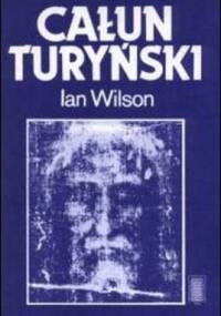 Całun Turyński - Ian Wilson