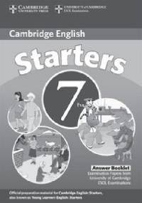 Cambridge English Starters 7 Answer Booklet - praca zbiorowa