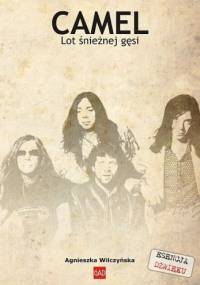 Camel: Lot śnieżnej gęsi - Agnieszka Wilczyńska