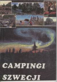 Campingi Szwecji - praca zbiorowa