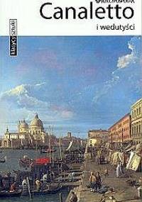 Canaletto i wedutyści - Alessandra Fregolent