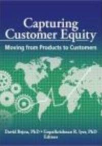 Capturing Customer Equity - D. Bejou