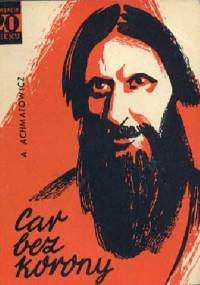Car bez korony - Aleksander Achmatowicz
