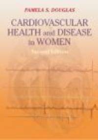 Cardiovascular Health && Disease in Women - P. Douglas