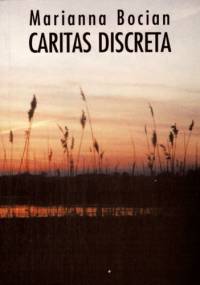 Caritas discreta - Marianna Bocian