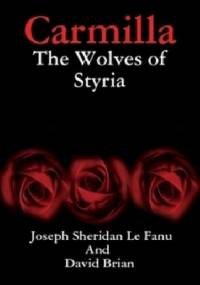 Carmilla: The Wolves of Styria - David Brian