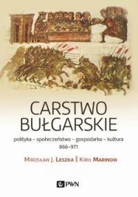Carstwo bułgarskie - Kirił Marinow, J. Leszka Mirosław