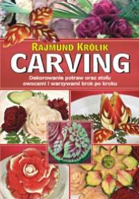 Carving - Rajmund Królik