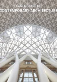 Case Studies of Contemporary Architecture