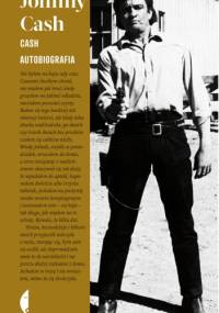 Cash. Autobiografia - Johnny Cash
