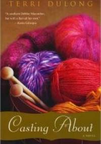 Casting About - Terri Dulong