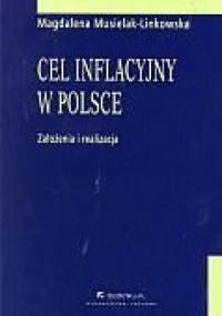 Cel inflacyjny w Polsce - Magdalena Musielak-Linkowska