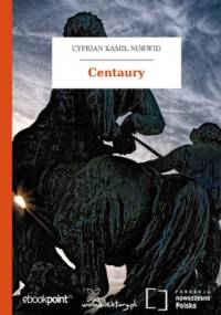 Centaury - Kamil Norwid Cyprian