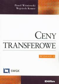 Ceny transferowe. Wydanie 2 - Wojciech Komer, Paweł Wiśniewski