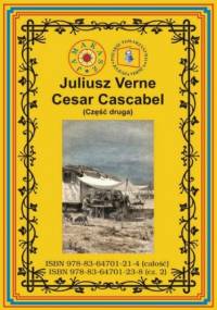 Cesar Cascabel. Część druga - Juliusz Verne